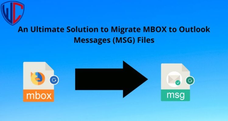 Migrate MBOX database into Outlook Messages MSG file format.