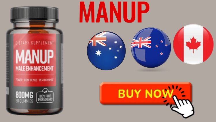Manup Male Enhancement Gummies Official Website, Reviews [2024] & Price For Sale In AU, NZ & Canada