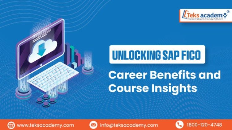 SAP FICO Training Course Hyderabad
