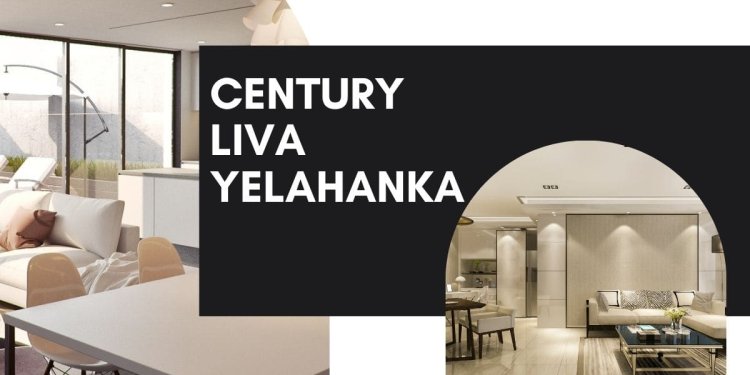 Discover Century Liva Yelahanka: Your New Home Awaits