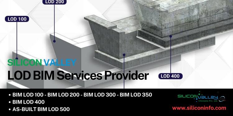 LOD BIM Services Firm in USA and Globally Silicon Valley