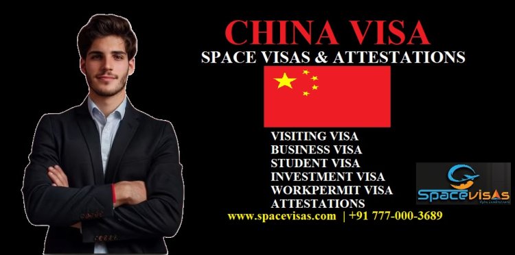 Best China Visa Agent in Hyderabad — China Visa Agent Near Me – 100% Visa Guaranty!