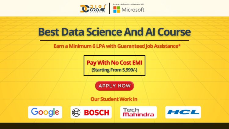 Online Data Science Course with Placement: Get Started in the High-Growth Field with a Professional Certificate from Microsoft | Digicrome