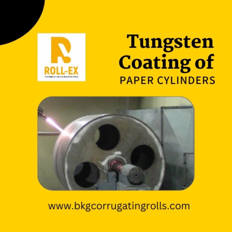 Tungsten Coating of Paper Cylinders