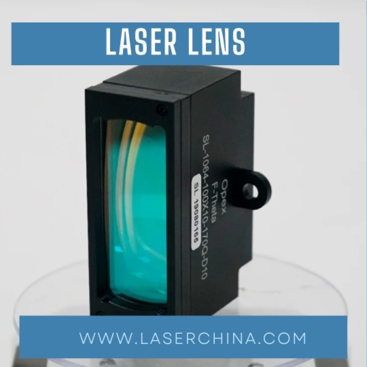 LaserChina's Superior Laser Lenses: Unmatched Control and Quality