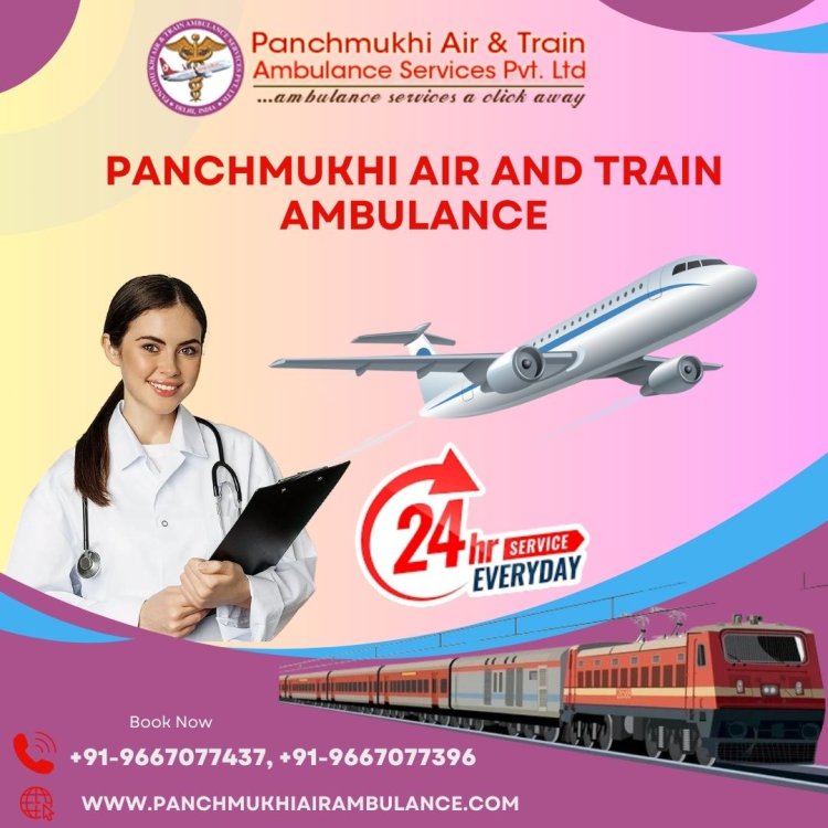 Panchmukhi Train Ambulance Services in Patna provides the best transfer patients