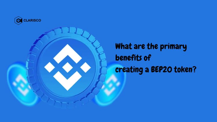 What are the primary benefits of creating a token?