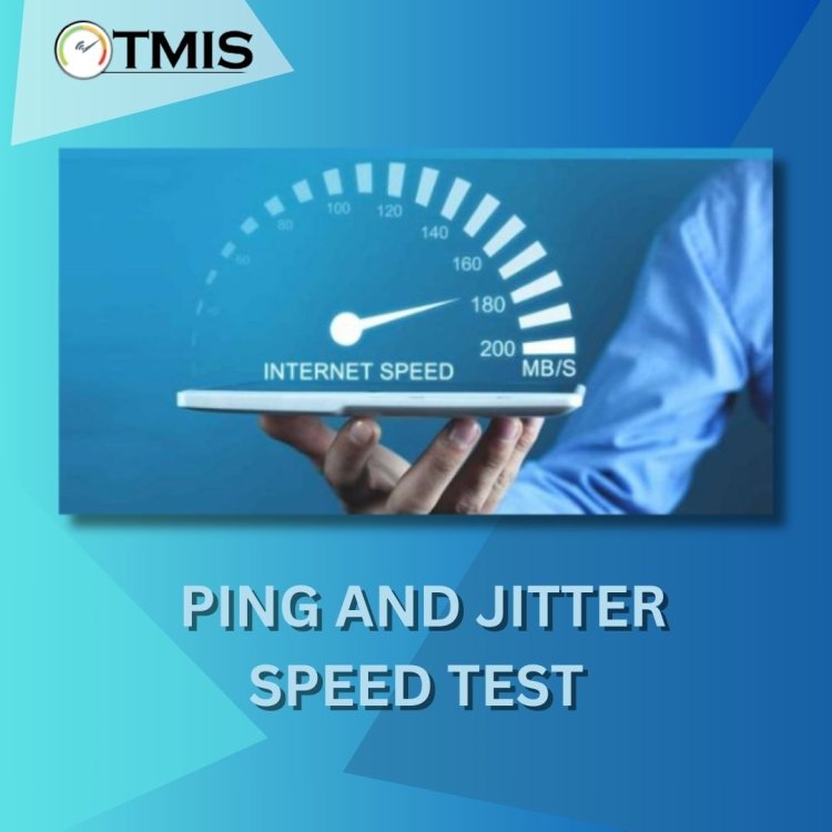A Ping and Jitter Speed Test Is Critical to Ensuring Reliable Connections