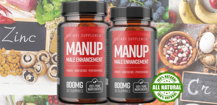 Manup Gummies Reviews Pros and Cons!