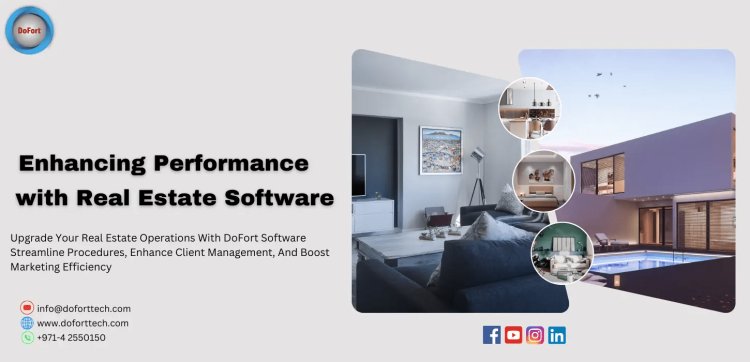 Enhancing Performance with Real Estate Software