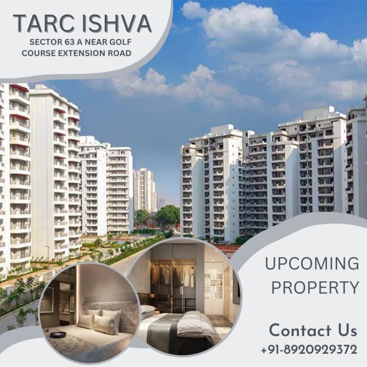 Tarc Ishva reviews for Luxury flats on Golf Course extension Road