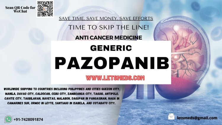 Generic Pazopanib Tablet Brands Online Price Makati City Philippines