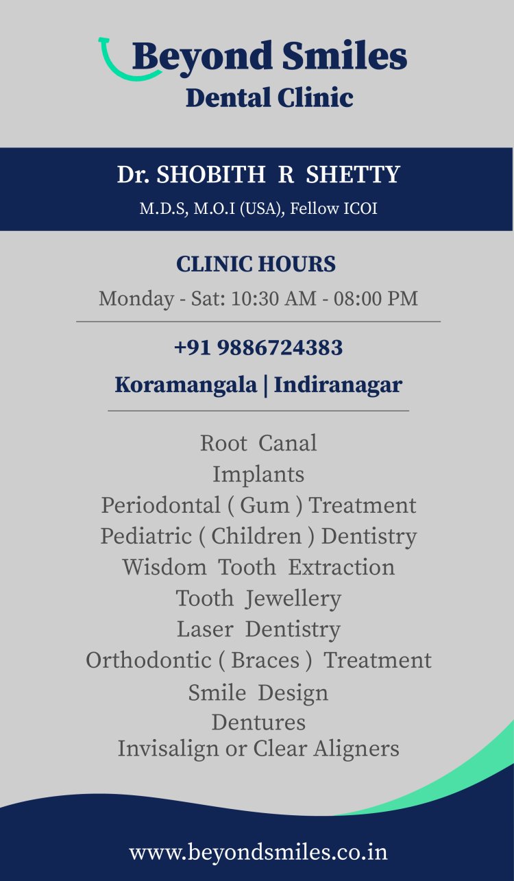 Best dentist in Indiranagar Bangalore
