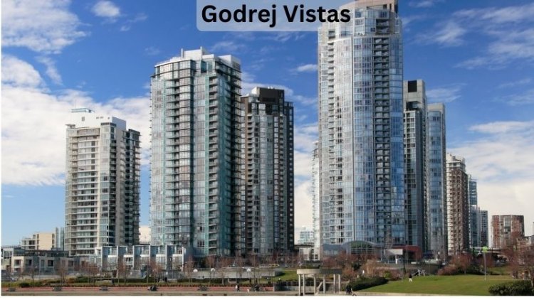 Godrej Vistas: Futuristic Lifestyle in Vikhroli, Mumbai