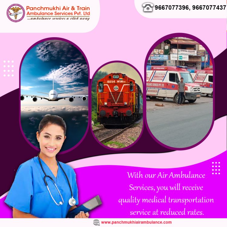 Panchmukhi Train Ambulance in Ranchi is Presenting Medical Relocation Service 24/7