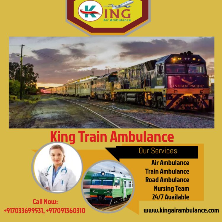 Get the Safest King ICU Train Ambulance in Ranchi for Emergency services