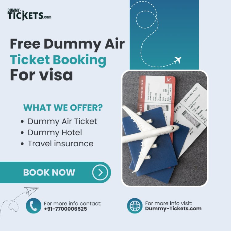 Free Dummy Air Ticket Booking For Visa