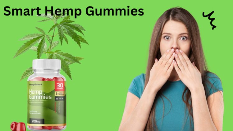 Smart Hemp Gummies Israel Review: Does It Work?