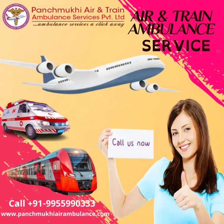 Panchmukhi Train Ambulance in Guwahati is Available 24/7 to Transfer Patients with Care