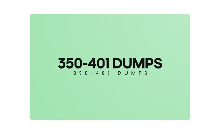 350-401 Dumps