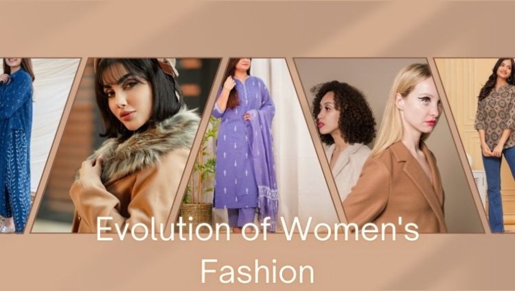 The Evolution of Women's Fashion: From Traditional to Modern