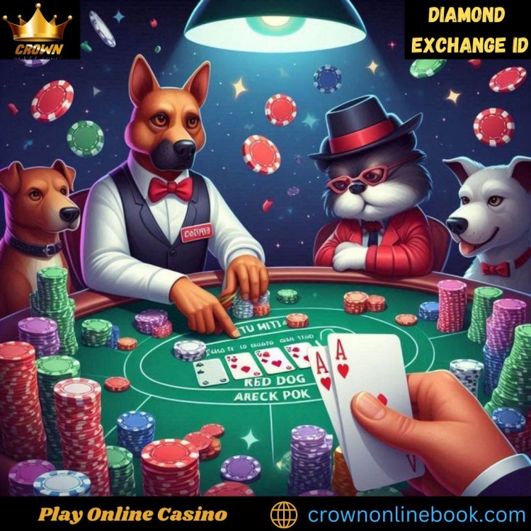 Diamond Exchange ID|| All Types of Online Betting On CrownOnlineBook