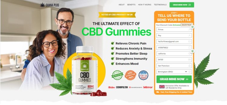 Canna Plus CBD Gummies UK - The Most Powerful Pain Relief Formula!