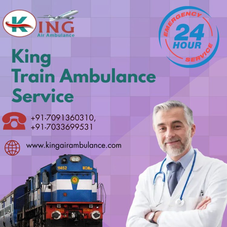 Hire King Train Ambulance Service Provider in Patna with an ICU setup