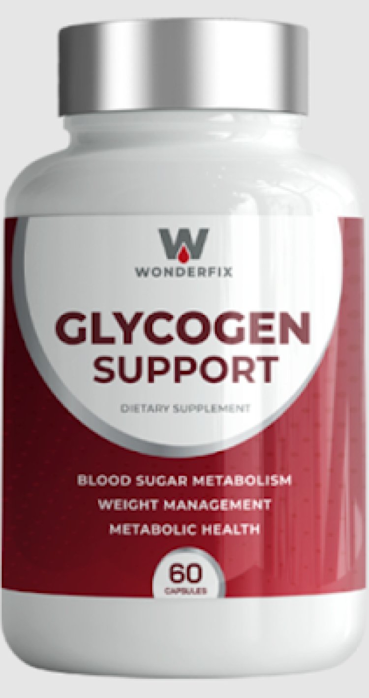 Wonderfix Glycogen Support Canada: Natural Blood Sugar Support for a Healthier !!