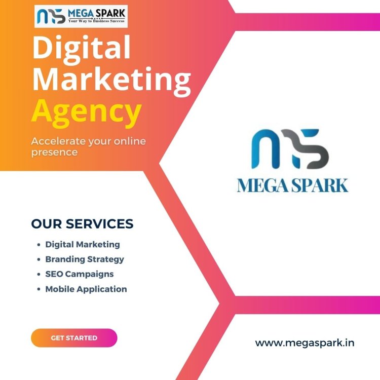 Mega Spark offers the Best Digital Marketing Company in Saket