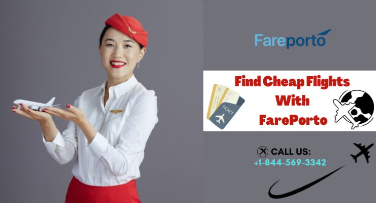 FarePorto: Find Cheap Flights for Your Next Adventure