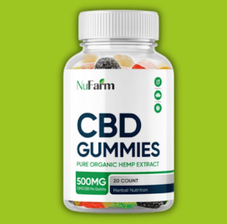 Nufarm CBD Gummies™ : A Delicious Way to Experience CBD Benefits