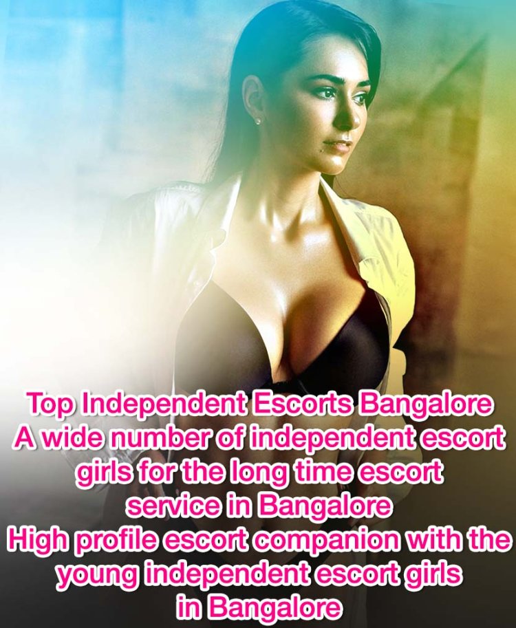 Independent Escorts Bangalore