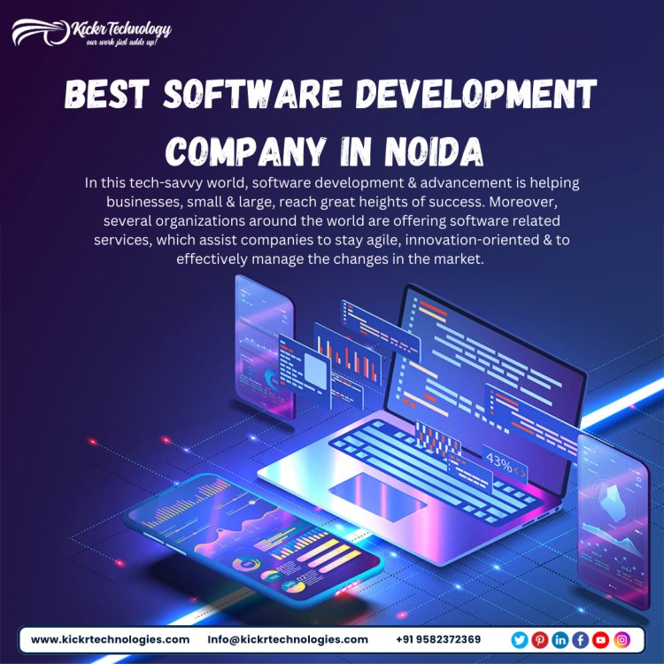 Best Software Development Company in Noida: Kickr Technology