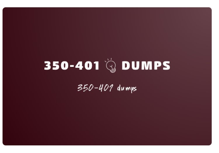 350-401 Dumps