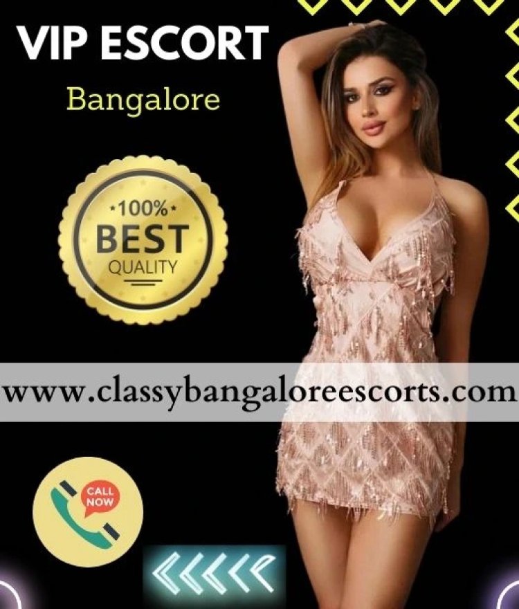 VIP Escort Bangalore