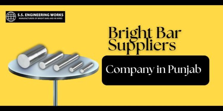 Bright Bar Suppliers Company in Punjab