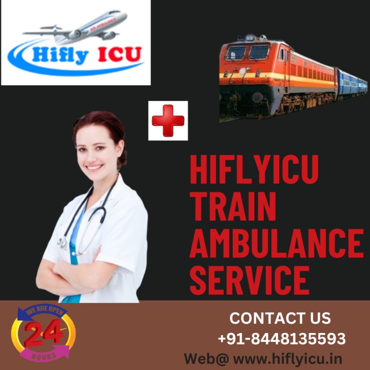 Highly Qualified Medical Team Train Ambulance Service in Siliguri by Hiflyicu