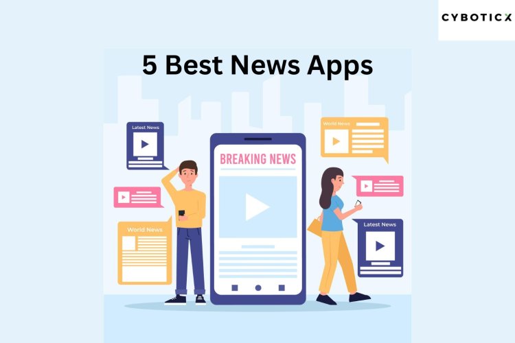 Top 10 Best Free News Apps to Stay Informed in 2024