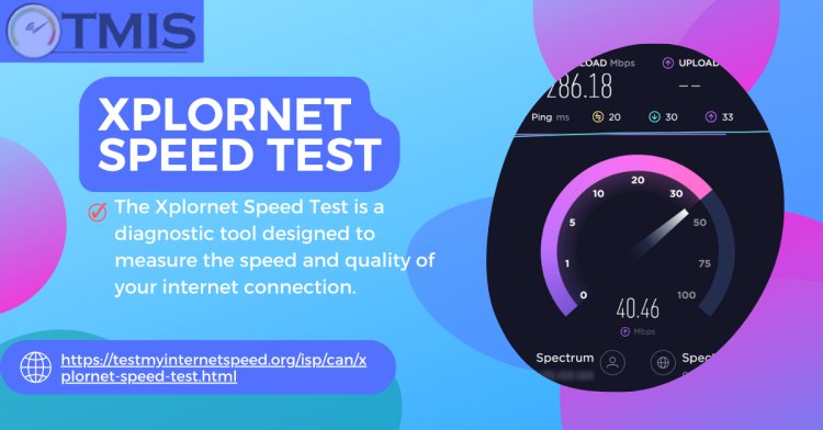 Uncover the Hidden Power of Your Internet with the Xplornet Speed Test