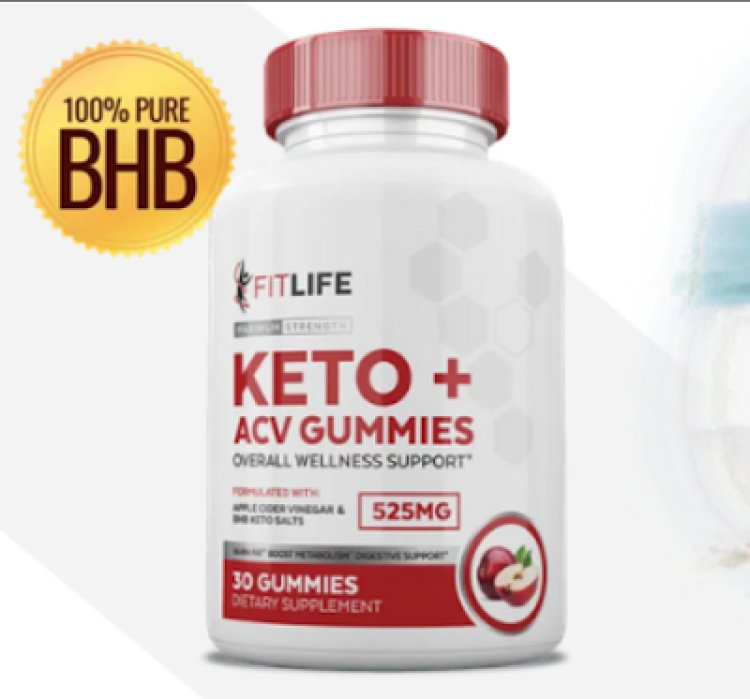 Fit Life Keto ACV: Improve Digestion and Shed Pounds Faster