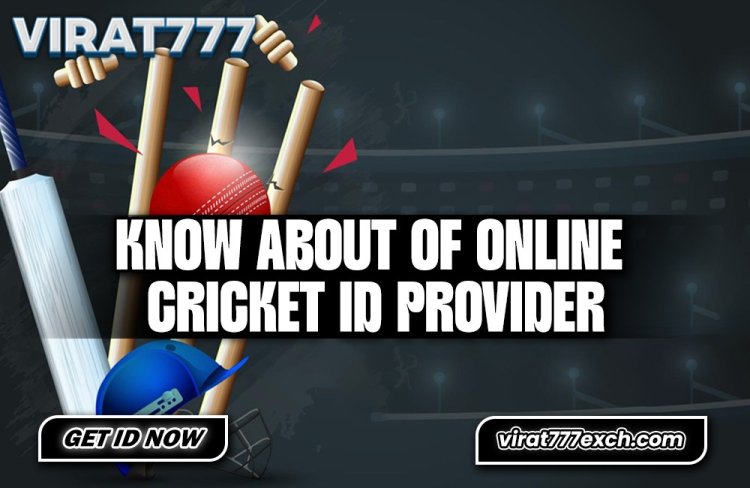 Online Cricket Betting ID and Its Importance in Cricket Betting