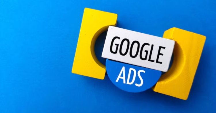 How to Choose the Right Google Ad Marketing Agency