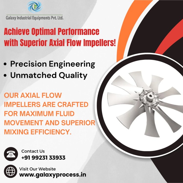 Axial Flow Impeller Manufacturer in Pune, India