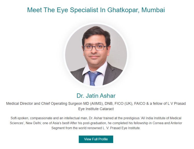 Best Eye Specialist in Ghatkopar: Dr. Jatin Ashar