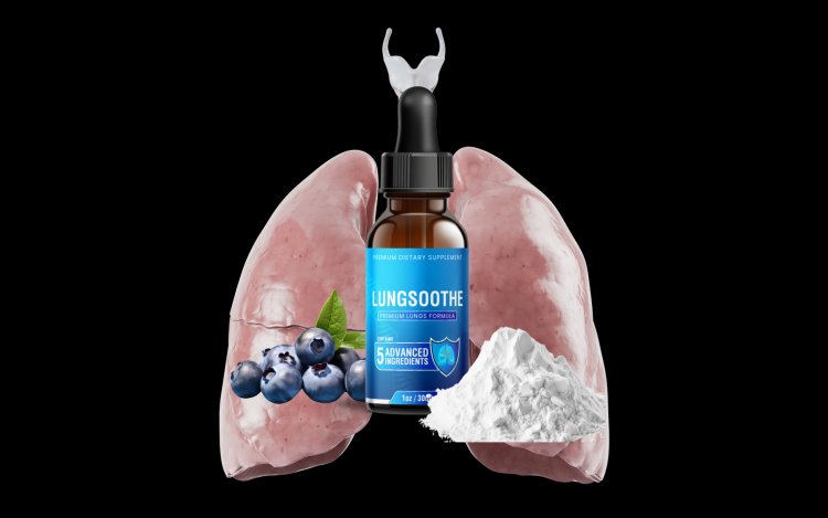 LungSoothe Reviews (URGENT 2024 Customer Warning!) Latest Healthy Lung Formula Facts Exposed Before Buy!