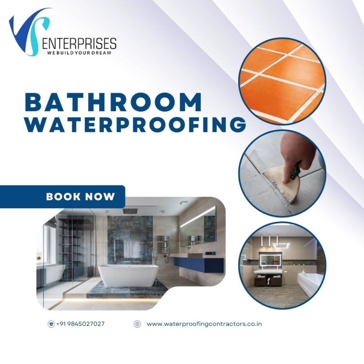 Bathroom Waterproofing Contractors in Electronic City