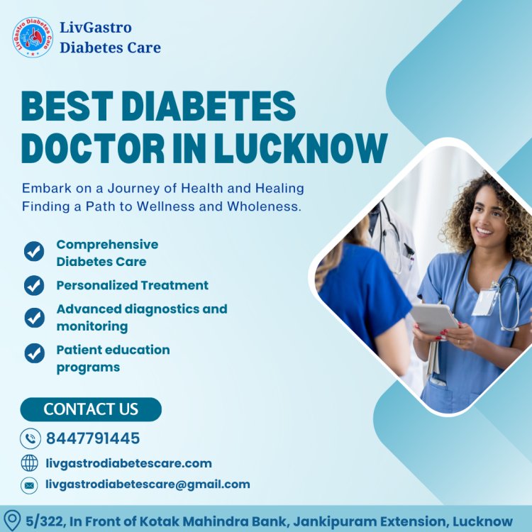 Best Diabetes doctor in Lucknow