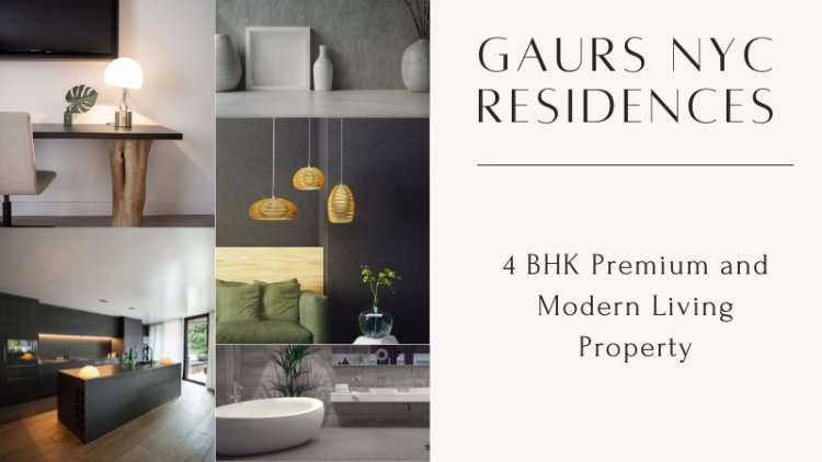 Gaurs NYC Residences | Lavish Lifestyle at Ghaziabad