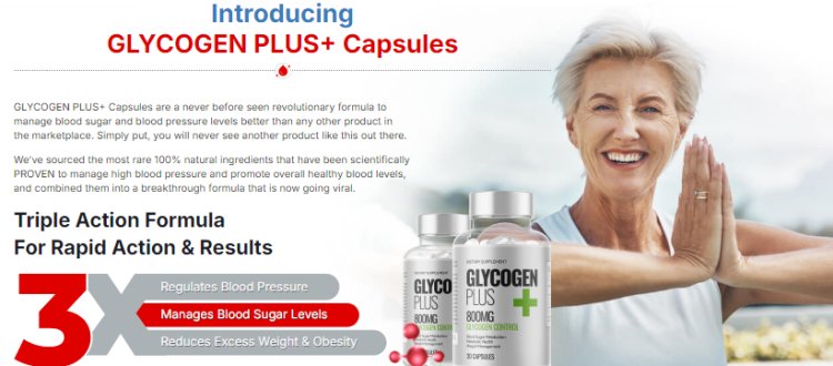 Glycogen Plus+ Uk: Review, Benefits, Ingredients, Price